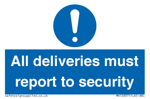 All deliveries must report to security